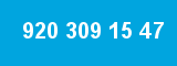 920 309 15 47